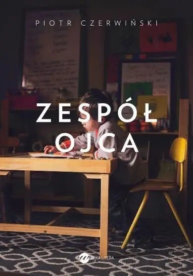 Zespół ojca - Piotr Czerwiński