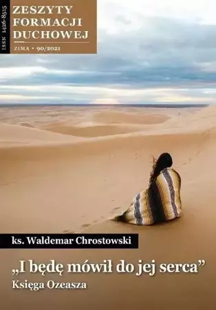 Zeszyty Formacji Duchowej nr 90 I będę mówił do.. - ks. Waldemar Chrostowski