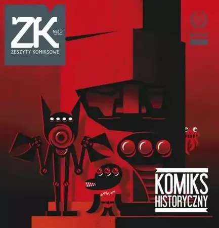 Zeszyty Komiksowe 12 Komiks Historyczny - praca zbiorowa