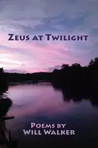 Zeus at Twilight - Walker Will