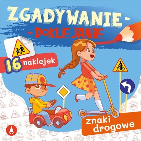 Zgadywanie-doklejanie. Znaki drogowe - Sabina Grabias