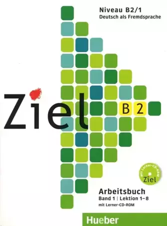 Ziel B2 Band 1 Ab+CD/CD-ROM - praca zbiorowa