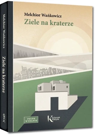 Ziele na kraterze kolor BR GREG - Melchior Wańkowicz