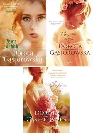 Zielone oczy driady PAKIET 3, Dorota Gąsiorowska - Dorota Gąsiorowska