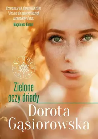 Zielone oczy driady wyd. specjalne - Dorota Gąsiorowska