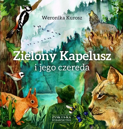 Zielony kapelusz i jego czereda - Weronika Kurosz