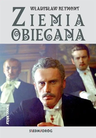 Ziemia obiecana - Władysław Reymont