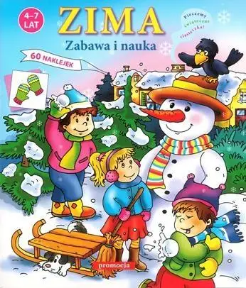 Zima. Zabawa i nauka w.2014 - praca zbiorowa