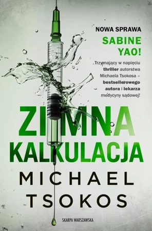 Zimna kalkukacja - Michael Tsokos