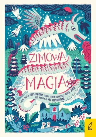 Zimowa magia - Opracowanie zbiorowe