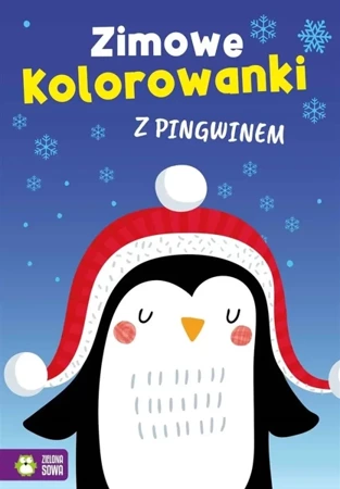 Zimowe kolorowanki z pingwinem - praca zbiorowa