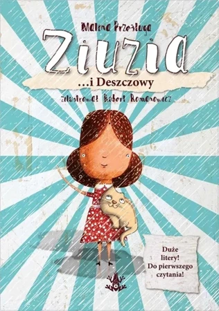 Ziuzia... i Deszczowy - Malina Prześluga, Robert Romanowicz