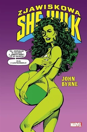 Zjawiskowa She-Hulk T.1 - John Byrne, John Byrne, Jacek Żuławnik