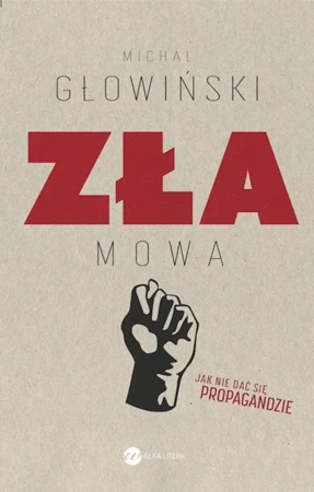 Zła mowa - Michał Głowiński