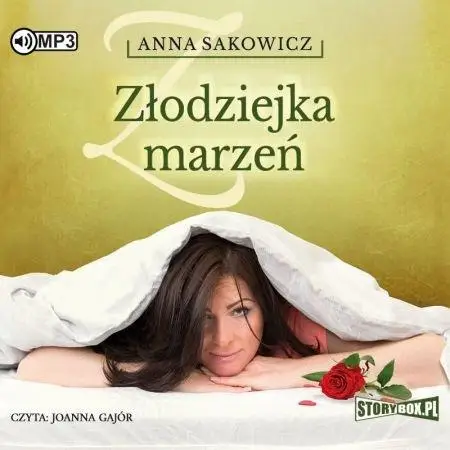 Złodziejka marzeń audiobook - Anna Sakowicz