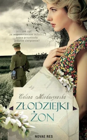 Złodziejki żon - Celina Mioduszewska