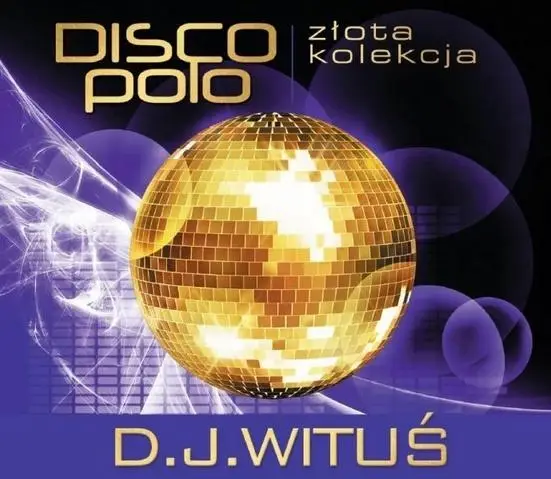 Złota kolekcja Disco Polo CD - D.J.Wituś