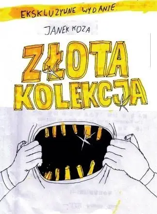 Złota kolekcja T.1 - Janek Koza