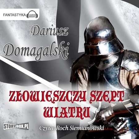 Złowieszczy szept wiatru audiobook - Dariusz Domagalski