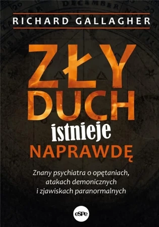 Zły duch istnieje naprawdę - Richard Gallagher