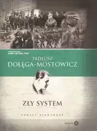 Zły system - Tadeusz Dołęga-Mostowicz