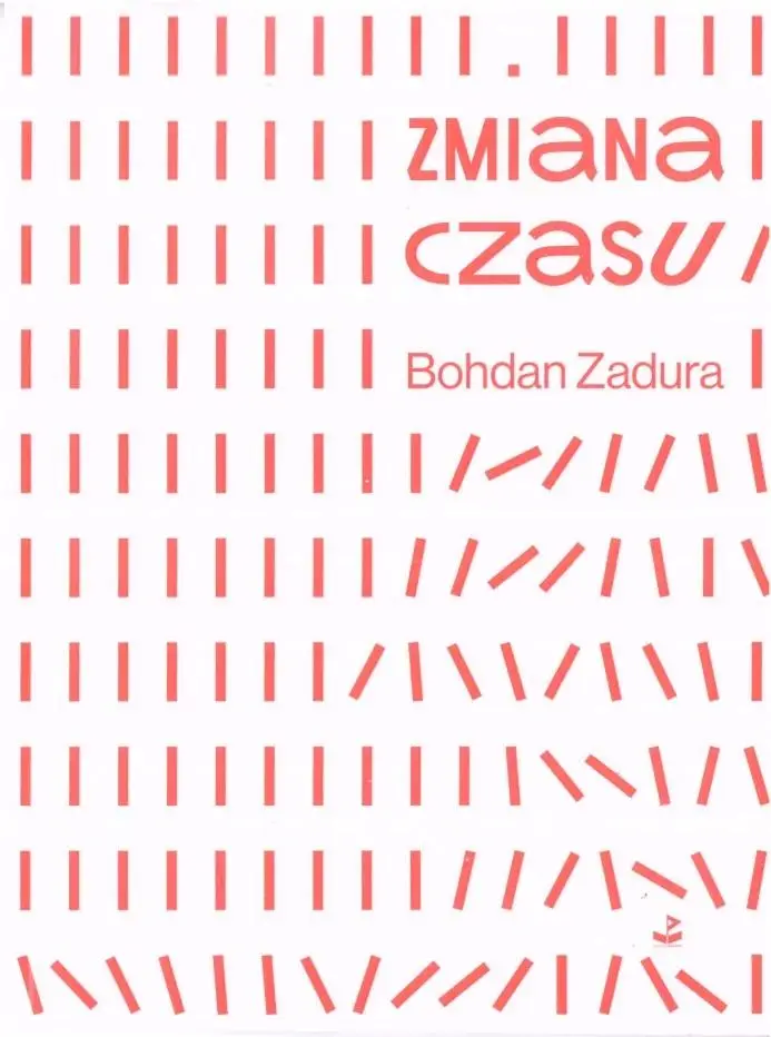 Zmiana czasu - Bohdan Zadura