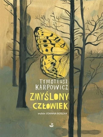 Zmyślony człowiek - Tymoteusz Karpowicz