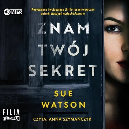 Znam twój sekret audiobook - Sue Watson