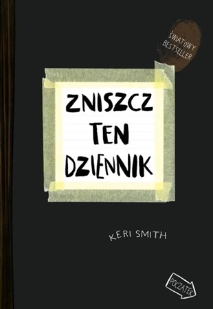 Zniszcz ten dziennik. Kreatywna destrukcja w.2 - Keri Smith, Julia Tokarczyk