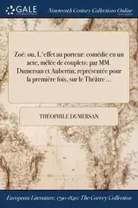 Zoé - Dumersan Théophile