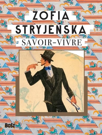 Zofia Stryjeńska. Savoir-vivre - Zofia Stryjeńska