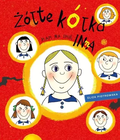 Żółte kółka. Mam na imię Inna - Eliza Piotrowska