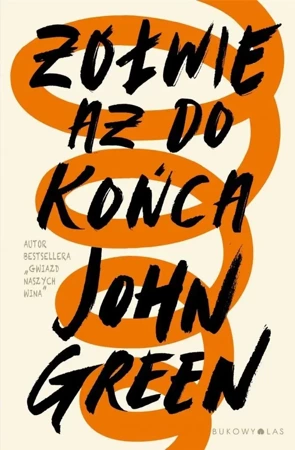 Żółwie aż do końca TW - John Green