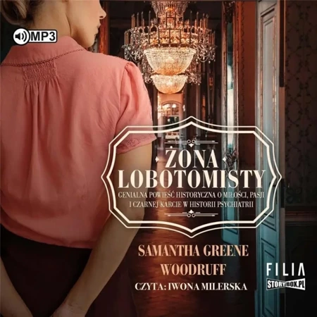 Żona lobotomisty audiobook - Samantha Greene Woodruff