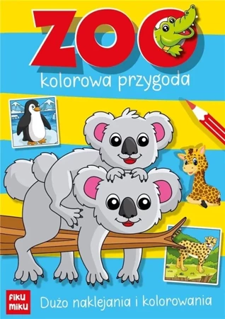 Zoo kolorowa przygoda z naklejkami - Katarzyna Maćkowiak