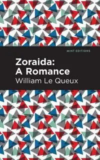 Zoraida - Le William Queux