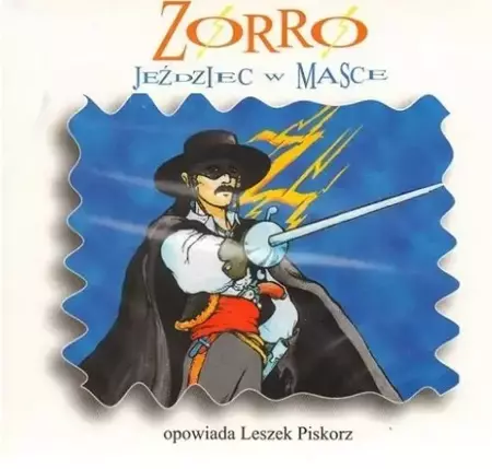 Zorro. Jeździec w masce audiobook - praca zbiorowa