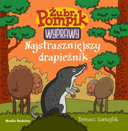 Żubr Pompik 5 Najstraszniejszy drapieżnik - Tomasz Samolik