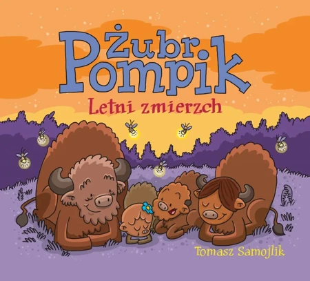 Żubr Pompik. Letni zmierzch - Tomasz Samojlik