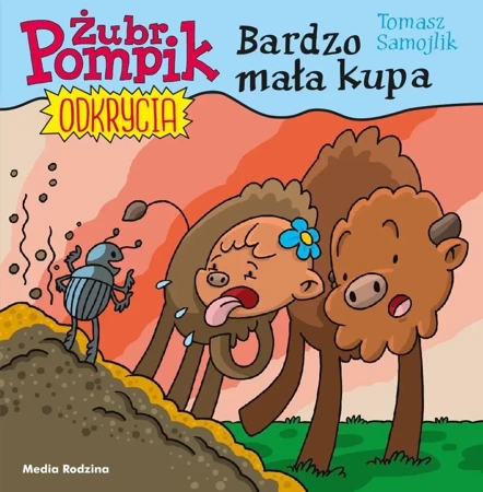 Żubr Pompik. Odkrycia.T.10 Bardzo mała kupa - Tomasz Samojlik