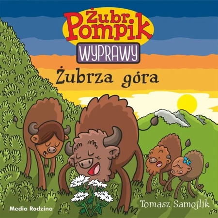 Żubr Pompik. Wyprawy T.13 Żubrza góra - Tomasz Samojlik, Tomasz Samojlik