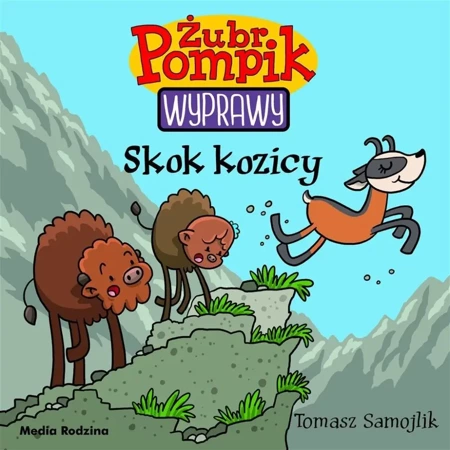 Żubr Pompik. Wyprawy T.16 Skok kozicy - Tomasz Samojlik, Tomasz Samojlik