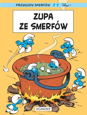 Zupa ze Smerfów. Smerfy Komiks - Peyo