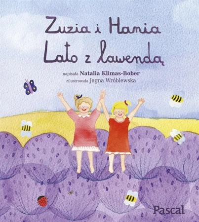 Zuzia i Hania. Lato z lawendą - Natalia Klimas-Bober