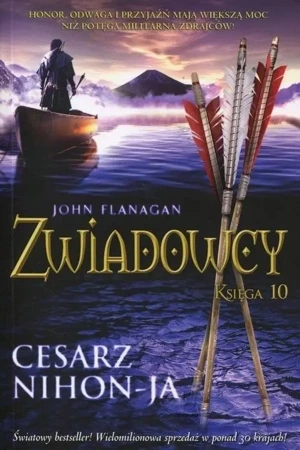 Zwiadowcy T.10 Cesarz Nihon-Ja BR w.2023 - John Flanagan