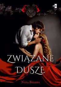 Związane dusze - Nana Bekher