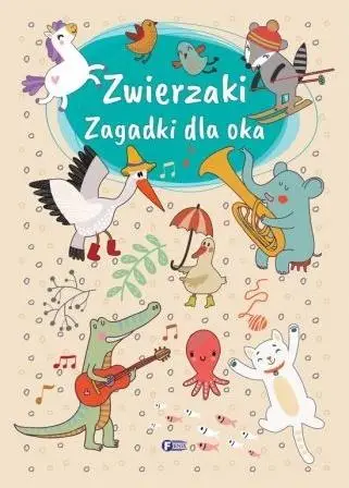 Zwierzaki. Zagadki dla oka - praca zbiorowa