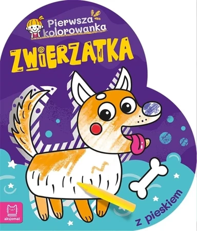 Zwierzątka. Pierwsza kolorowanka z pieskiem - Agnieszka Bator