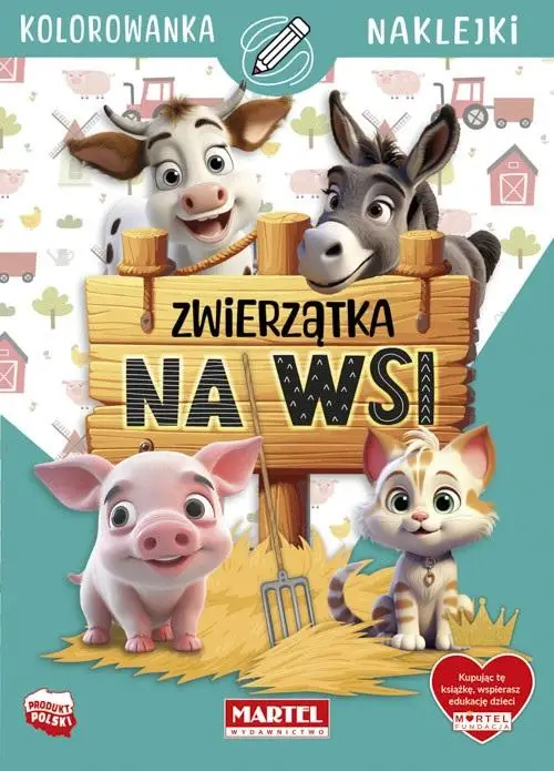 Zwierzątka na wsi z naklejkami - Katarzyna Salamon