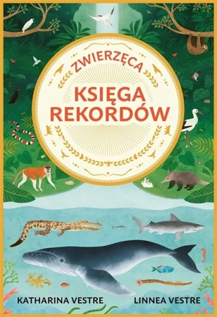 Zwierzęca księga rekordów - Katharina Vestre, Linnea Vestre